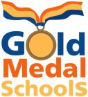 GOLD MEDAL SCHOOLS
