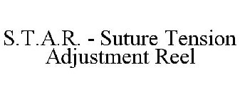 S.T.A.R. - SUTURE TENSION ADJUSTMENT REEL