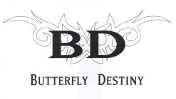 BD BUTTERFLY DESTINY