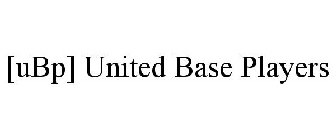 [UBP] UNITED BASE PLAYERS