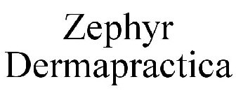 ZEPHYR DERMAPRACTICA
