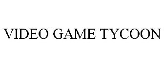 VIDEO GAME TYCOON