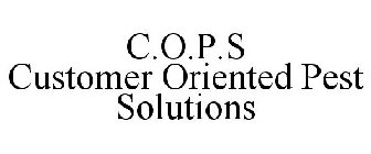 C.O.P.S CUSTOMER ORIENTED PEST SOLUTIONS