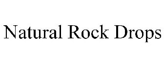 NATURAL ROCK DROPS