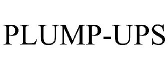 PLUMP-UPS