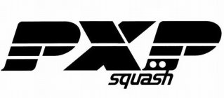 PXP SQUASH