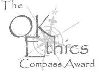THE OK ETHICS COMPASS AWARD