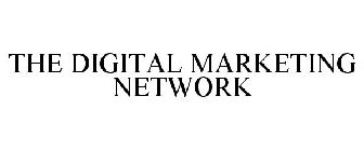 THE DIGITAL MARKETING NETWORK