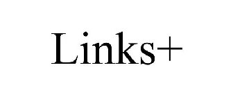 LINKS+