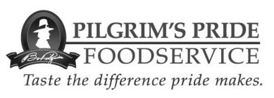 PILGRIM'S PRIDE FOODSERVICE BO PILGRIM TASTE THE DIFFERENCE PRIDE MAKES