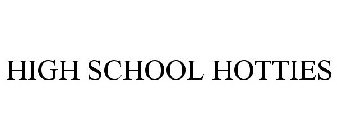 HIGH SCHOOL HOTTIES