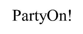 PARTYON!