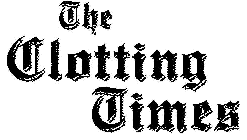 THE CLOTTING TIMES