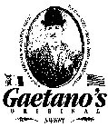 GAETANO'S ORIGINAL SWEET GREAT AS A MARINADE OR A DIPPING SAUCE! TRY IT ON SUBS! SALADS! PASTA! GARLIC BREAD!