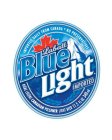 LABATT BLUE LIGHT IMPORTED DAILY FROM CANADA · NO PRESERVATIVES BIÉRE LÉGÉRE CANADIAN PILSENER LIGHT BEER