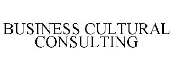 BUSINESS CULTURAL CONSULTING