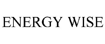 ENERGY WISE