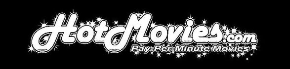 HOTMOVIES.COM PAY-PER-MINUTE MOVIES