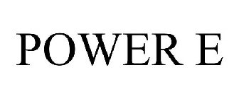 POWER E