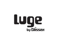 LUGE BY GLISSEX
