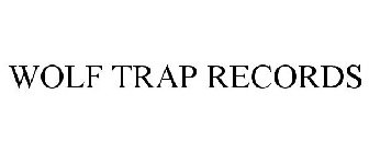 WOLF TRAP RECORDS