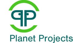 P P PLANET PROJECTS