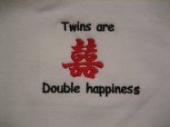 TWINS ARE DOUBLE HAPPINESS