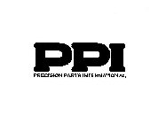 PPI PRECISION PARTS INTERNATIONAL