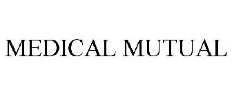 MEDICAL MUTUAL