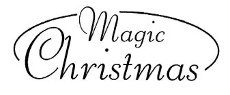 MAGIC CHRISTMAS