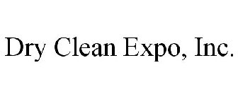 DRY CLEAN EXPO, INC.
