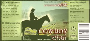 COWBOY CHAI WHERE THE TEA AND THE SPICES PLAY COWBOY APPROVED WHITESAGE MINT