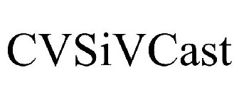 CVSIVCAST