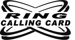 RING CALLING CARD