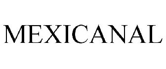 MEXICANAL