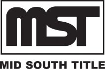 M S T MID SOUTH TITLE