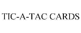 TIC-A-TAC CARDS