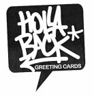 HOLLA BACK GREETING CARDS