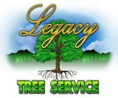 LEGACY TREE SERVICE