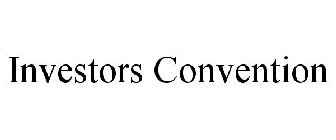INVESTORS CONVENTION