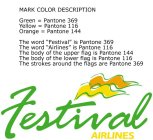FESTIVAL AIRLINES
