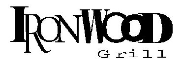 IRONWOOD GRILL