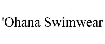 'OHANA SWIMWEAR