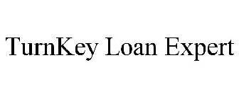 TURNKEY LOAN EXPERT