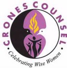 CRONES COUNSEL · CELEBRATING WISE WOMEN ·
