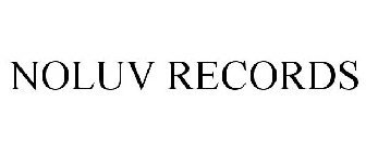 NOLUV RECORDS