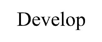 DEVELOP