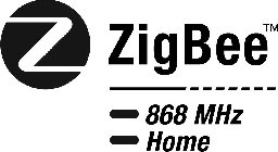 Z ZIGBEE 868 MHZ HOME