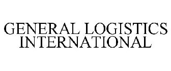 GENERAL LOGISTICS INTERNATIONAL