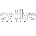 EVÖLVE WORKSHOP